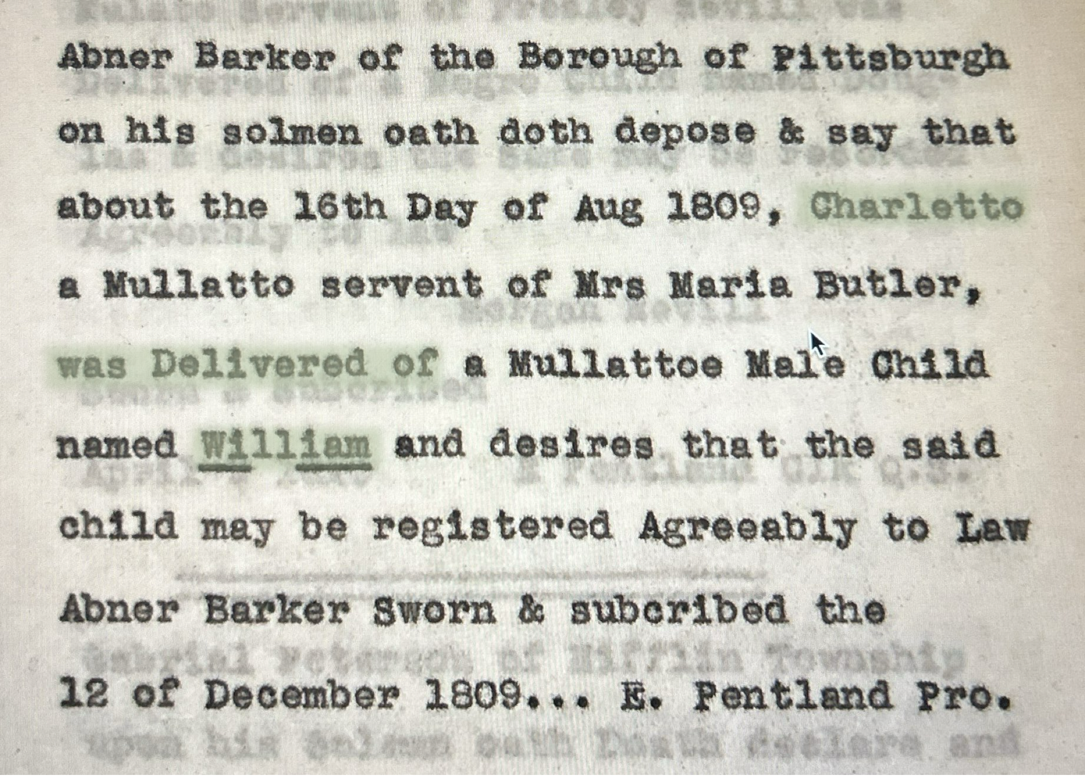 A short, typewritten copy of Abner Barker’s return of a boy named William. Highlighted in green are the words and phrases “Charlotte [sic] … was Delivered of … William.”